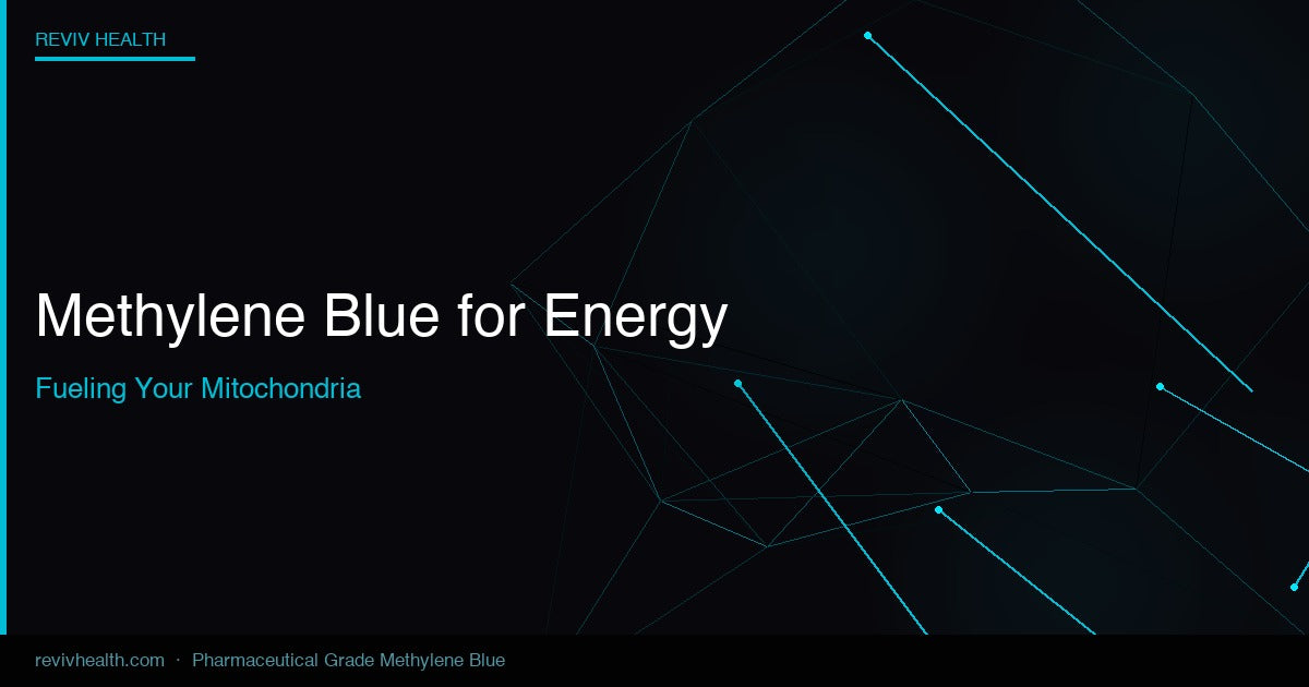 Methylene Blue for Energy – Reviv Health Methylene Blue