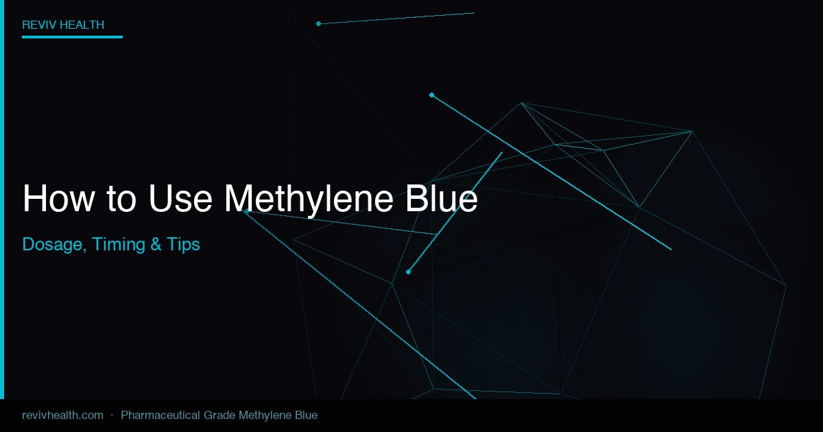 How to Use Methylene Blue – Reviv Health Methylene Blue