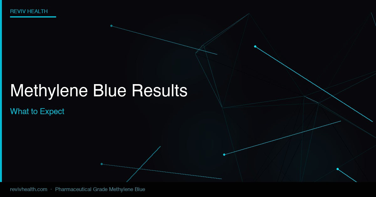 Methylene Blue Results – Reviv Health Methylene Blue