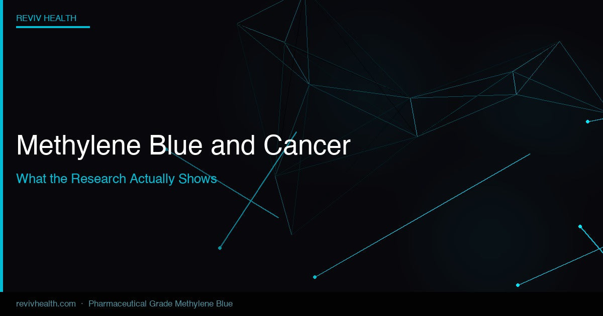 Methylene Blue and Cancer: What the Research Actually Shows – Reviv Health Methylene Blue