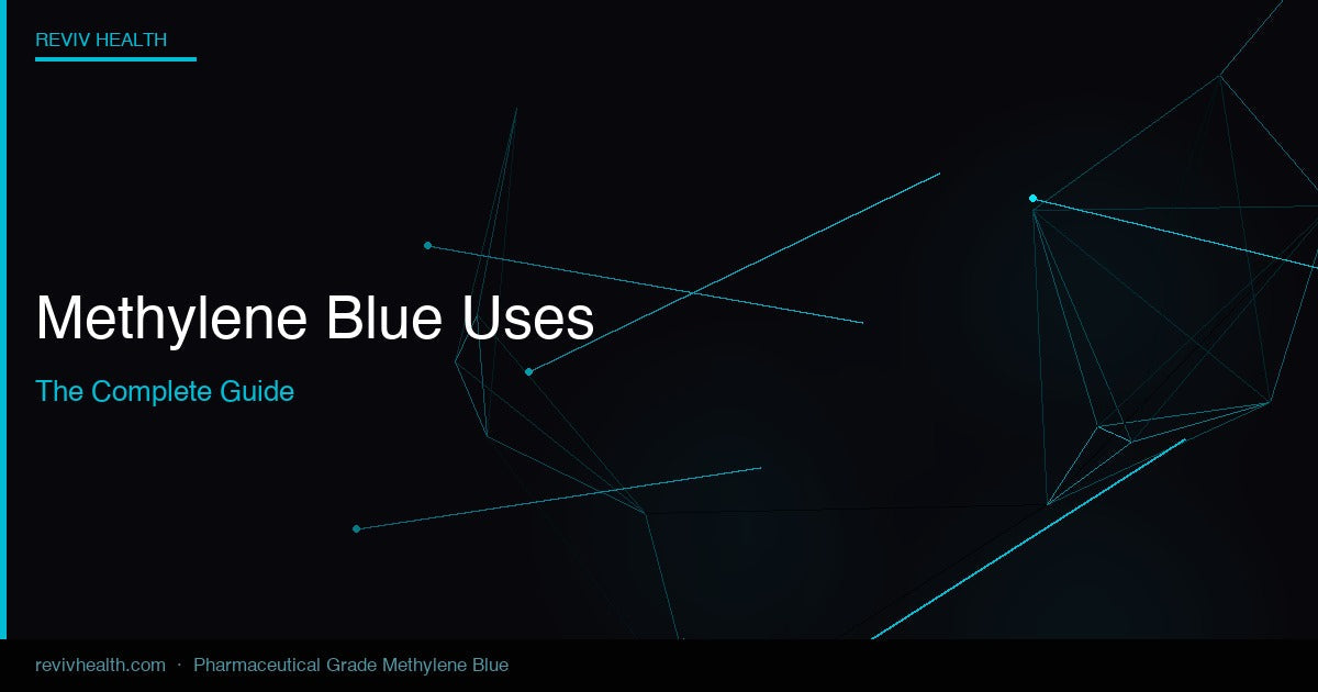 Methylene Blue Uses: The Complete Guide to What It Is Used For – Reviv Health Methylene Blue