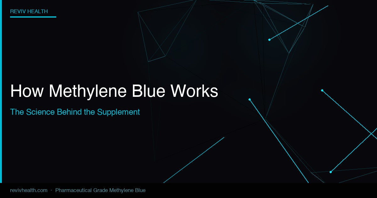 How Methylene Blue Works: The Science Behind the Supplement – Reviv Health Methylene Blue